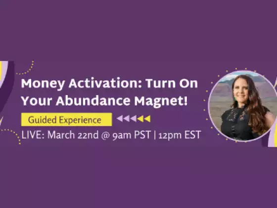 Pag-activate ng Pera: I-on ang Iyong Abundance Magnet!